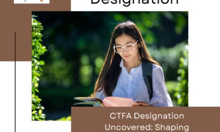 CTFA Designation: Elevating Your Proficiency in Trust Management