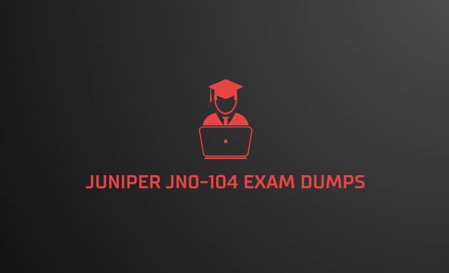 Get Certified Easily with Our Juniper JN0-104 Practice Questions