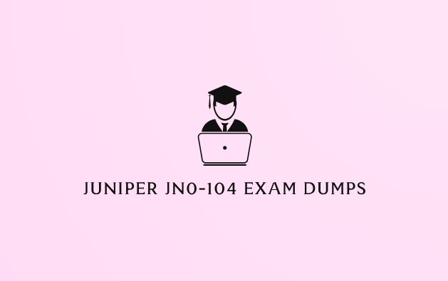 JN0-104 Exam 