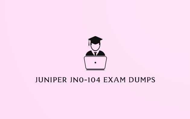 Juniper JN0-104 Exam Dumps