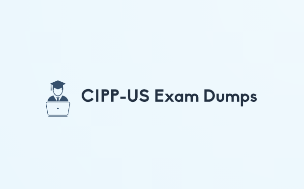 Cracking the Code: Unveiling the Best CIPP-US Dumps for Exam Success