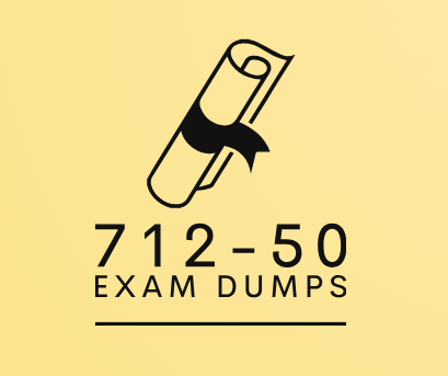 712 50 Dumps: Tips and Strategies for Passing the Test