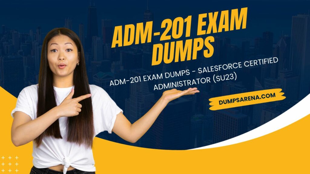 ADM-201 Exam Dumps