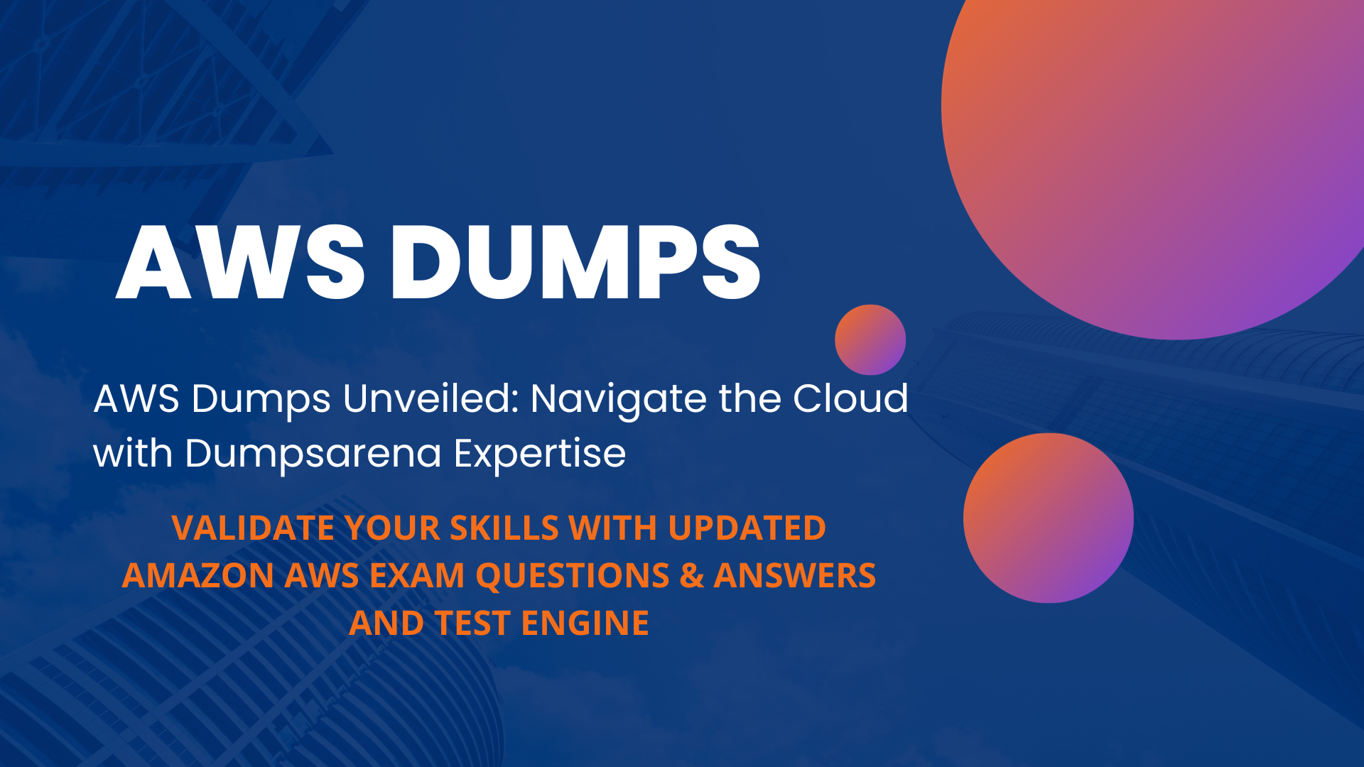 Master the Cloud: AWS Dumps Excellence at Dumpsarena