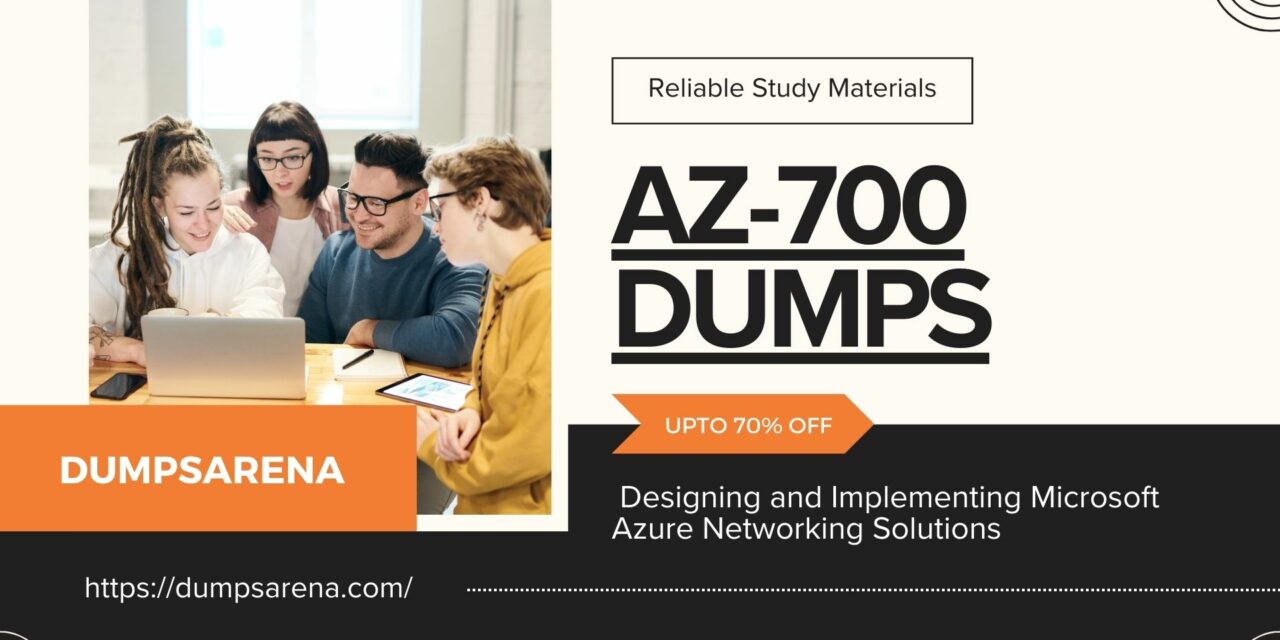 Dumpsarena AZ-700 Exam Dumps: Your Route to Professionalism