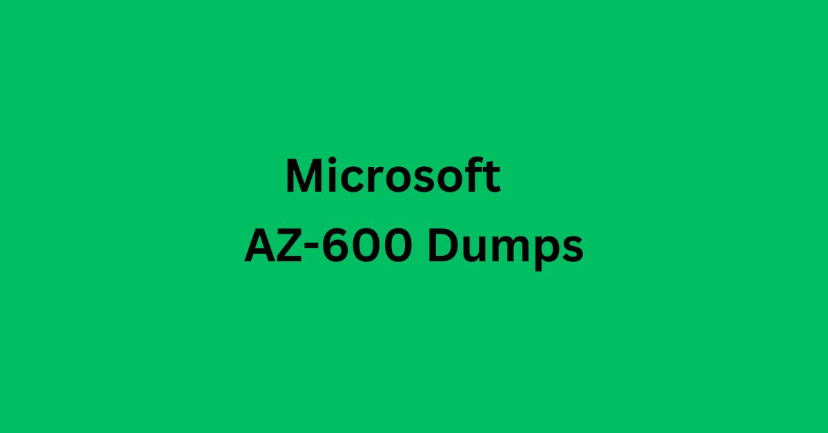 How AZ-600 Dumps Position You for Exam Excellence