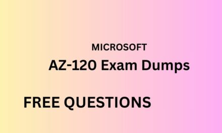 Unlocking Success: How AZ-120 Exam Dumps Lead the Way
