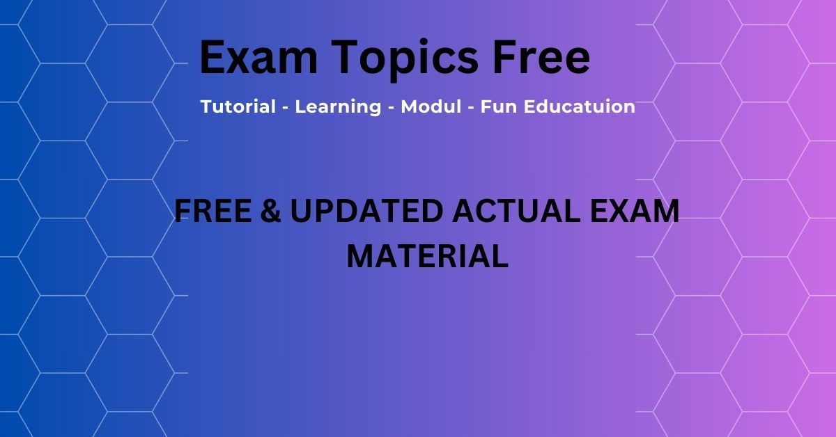Exam Topics Free Mastery: A How-To for Academic Brilliance