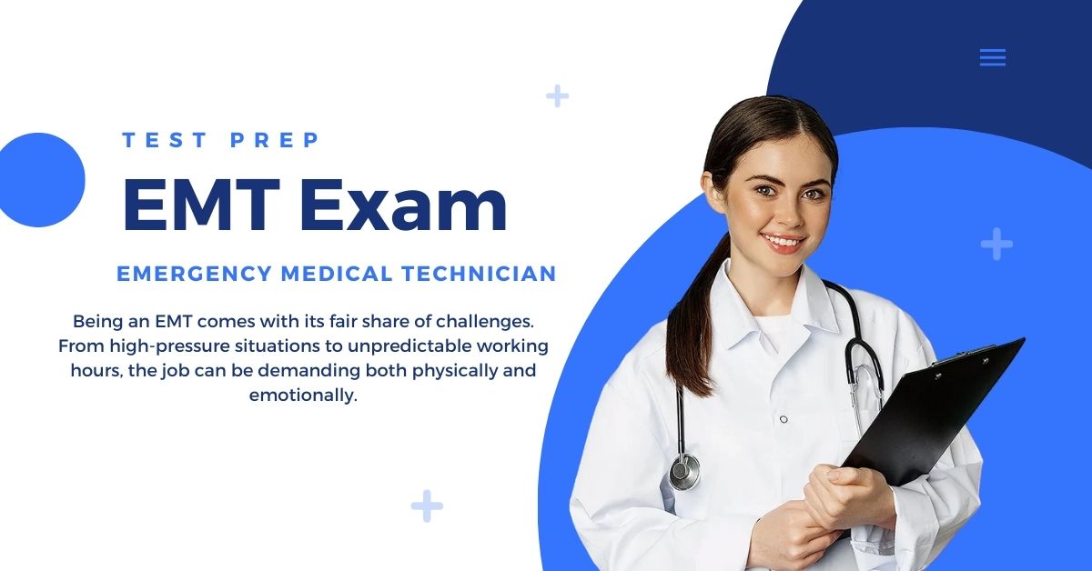 What to Expect on the EMT Practice Test and How to Study Effectively
