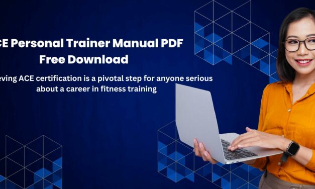 ACE Personal Trainer Manual PDF Free Download: Unlocking the Secrets