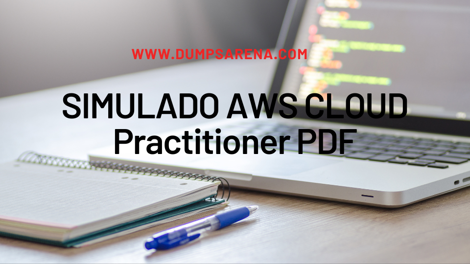 SIMULADO AWS CLOUD Practitioner PDF