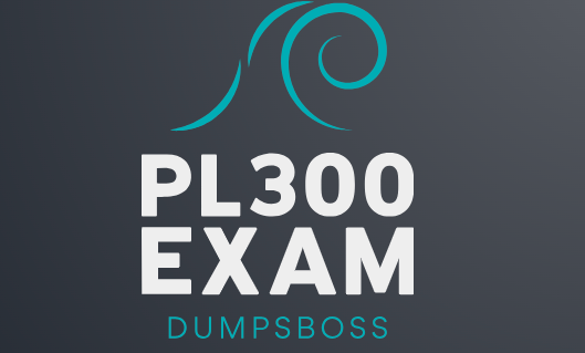 Mastering PL300 Exam: Your Ultimate Guide to Success