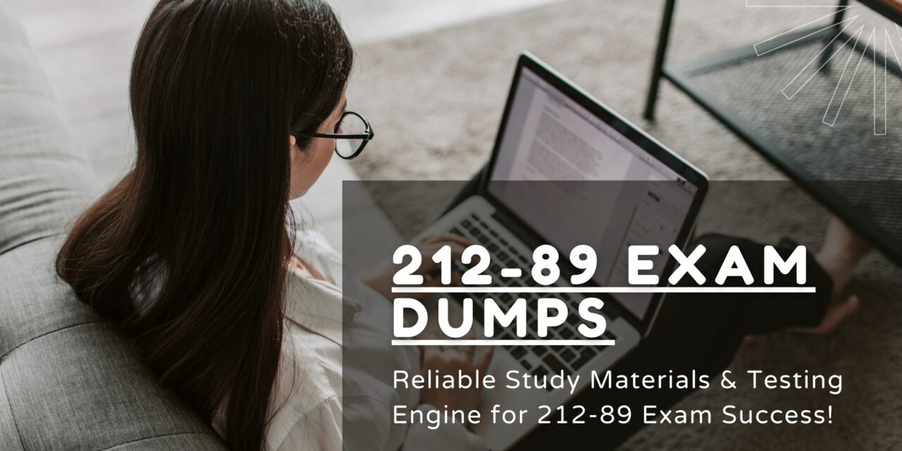 212-89 Exam Dumps : Your Winning Advantage