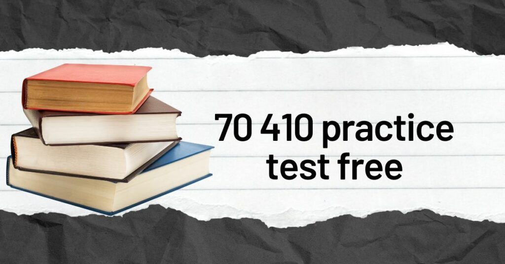 70 410 practice test free