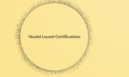 Alcatel Lucent Certifications: Your Pathway to Success