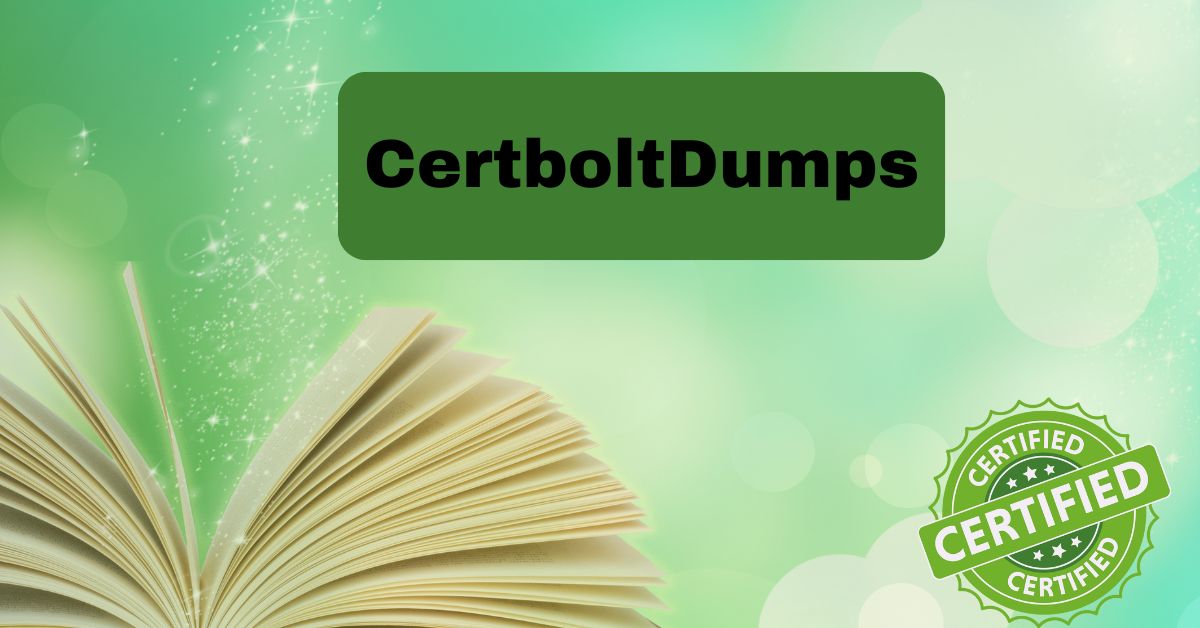 How CertboltDumps Enables You to Study Anytime, Anywhere
