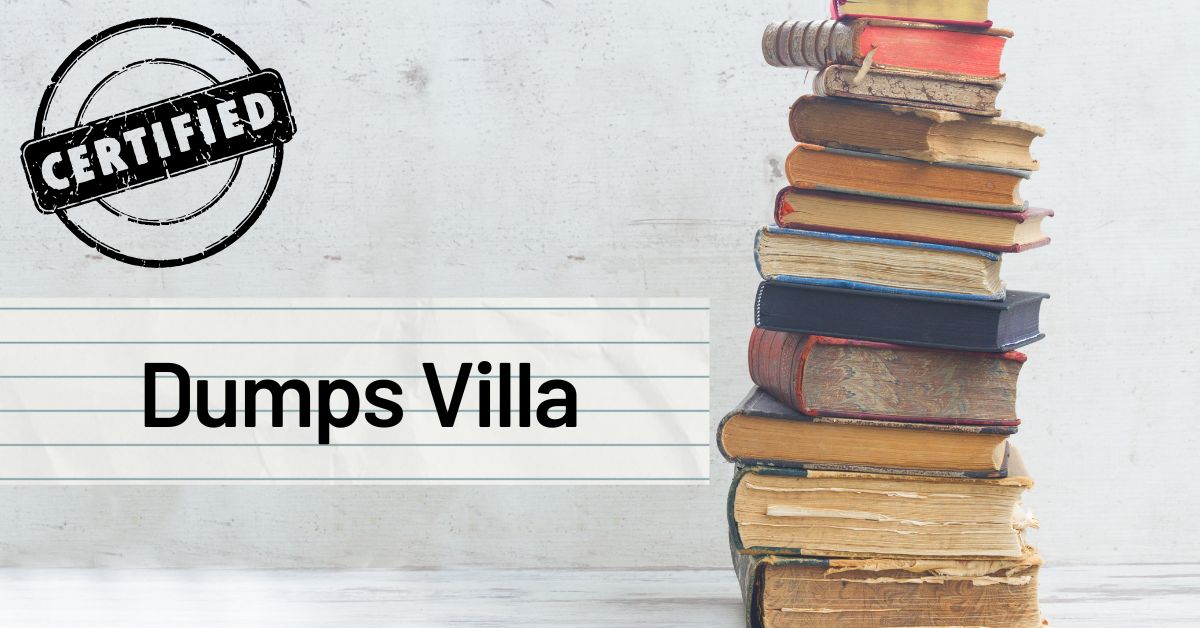 How to Use Dumps Villa for Guaranteed Exam Success