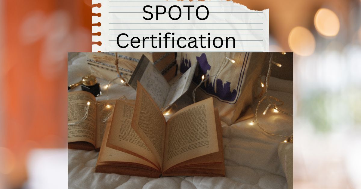 How to Navigate SPOTO Certification Exam Structure for Success